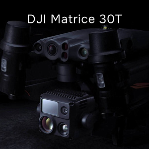 DJI Matrice 30T - квадрокоптер с тепловизором